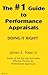By James E. Neal - The #1 Guide to Performance Appraisals: Doing It Right! (2001-01-16) [Paperback]