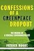 Confessions of a Greenpeace Dropout: The Making of a Sensible Environmentalist by Patrick Albert Moore(2010-11-22)