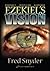 Ezekiel's Vision: Prophecy,...