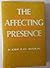 THE AFFECTING PRESENCE - An...