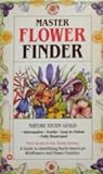 Master Flower Finder: Nature Study Guild Master Flower Finder: Nature Study Guild