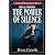 Reclaiming the Power of Silence (A Maxwell Winston Stone Series, 5)