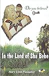In the Land of the Sha Bebe