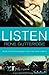 Listen by Rene Gutteridge (2010-01-25)