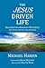 The Jesus Driven Life: Reco...