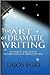 The Art Of Dramatic Writing Publisher: www.bnpublishing.net