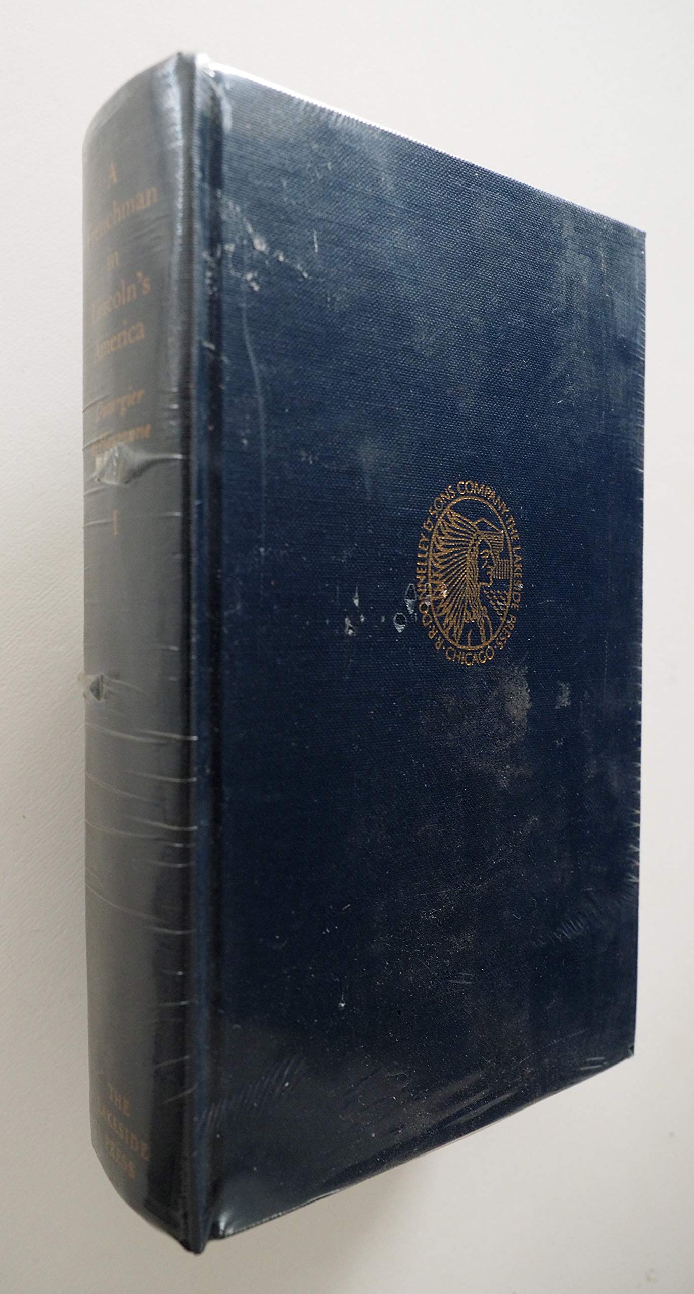 A Frenchman in Lincoln's America Volume One (Hardcover)