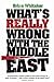 What's Really Wrong with the Middle East by Brian Whitaker (2009-09-10)