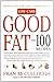 Good Fat by Fran McCullough (2004-02-03)