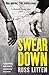 Swear Down by Russ Litten (17-Jul-2014) Paperback