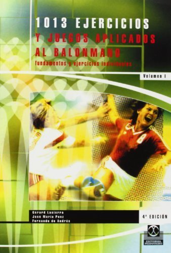 Portada de 1013 Ejercicios y Juegos Aplicados Al Balonmano - 2 Volumenes 4th edition by José Maria Ponz Callen, Gerard Lasierra Aguila Paperback, de Unknown Author