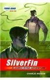 The Young Bond Series. Book One: SilverFin