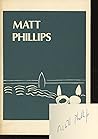 Matt Phillips, His Graphic Works