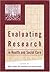 Evaluating Research in Health and Social Care: A Reader (Published in association with The Open University) by Roger Gomm (2000-05-25)
