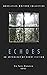 Echoes: An Anthology of Short Fiction
