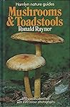 Mushrooms and Toadstools