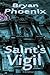 Saint's Vigil Paperback – S...