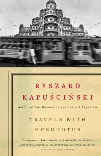 Travels with Herodotus Publisher: Vintage