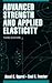 ADVANCED STRENGTH AND APPLIED ELASTICITY