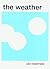 Weather (01) by Robertson, Lisa [Paperback (2001)]