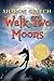 By Sharon Creech Walk Two Moons (Reprint)