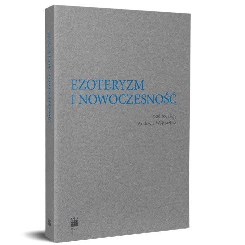 Ezoteryzm i nowoczesnosc (Paperback)