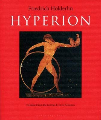 [Hyperion] (By: Friedrich Hölderlin) [published: February, 2010]