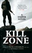 Kill Zone: A Sniper Novel