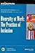 [(Diversity at Work: The Practice of Inclusion )] [Author: Bernardo M. Ferdman] [Dec-2013]