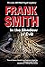 In The Shadow of Evil (DCI Neil Paget Mysteries) by Frank Smith (28-Feb-2012) Hardcover