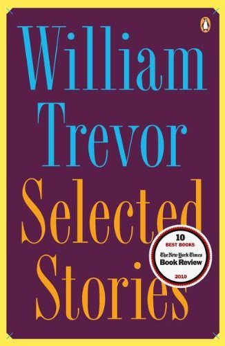 [ { SELECTED STORIES } ] by Trevor, William (AUTHOR) Sep-27-2011 [ Paperback ]