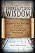 [ { EVERLASTING WISDOM } ] by Hazelgren, Brian (AUTHOR) Jun-01-2010 [ Paperback ]