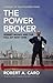 The Power Broker by Robert A. Caro