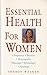 Essential Health for Women by Sharon Walker