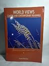 World Views Classic and Contemporary Readings