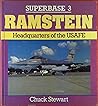 Ramstein: Headquarters of the USAFE - Superbase 3 Ramstein: Headquarters of the USAFE - Superbase 3
