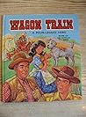 Wagon Train : a four-legged hero