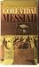 Messiah by VIDAL GORE