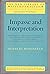 Impasse and Interpretation: Therapeutic and Anti-Therapeutic Factors in the Psycho-Analytic Treatment of Psychotic, Borderline, and Neurotic Patients