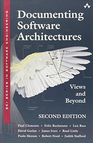 Documenting Software Architectures: Views and Beyond (SEI Series in Software Engineering) by Paul Clements (2010-10-05)