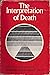 The interpretation of death
