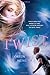 Twist by Karen Akins (2015-04-07)