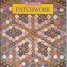 Patchwork by Valerie Campbell-Harding Patchwork by Valerie Campbell-Harding