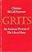 Grits an Intimate Portrait of the Libera