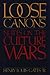 Loose Canons: Notes on the Culture Wars by Henry Louis, Jr. Gates (1993-10-14)