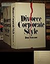 Divorce corporate style Divorce corporate style
