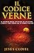IL CODICE VERNE: Il segreto...