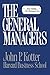 The General Managers by John P. Kotter (1986-05-26)