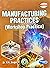 Manufacturing Practices by R.K. Singal