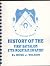 History of the First Battal...